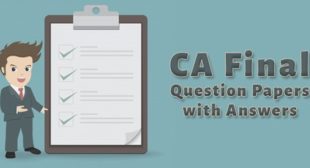 CA Final May 2018 Question Papers with Answers