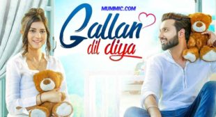 Gallan Dil Diya Lyrics – Lovie Virk
