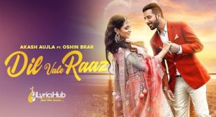 DIL VALE RAAZ LYRICS – AKASH AUJLA | iLyricsHub