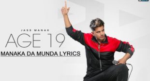 Manaka Da Munda Lyrics – Jass Manak