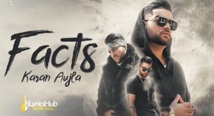 FACTS LYRICS – KARAN AUJLA | iLyricsHub