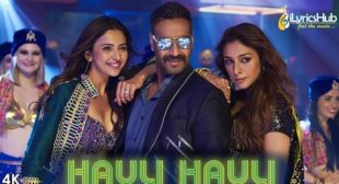 HAULI HAULI LYRICS – DE DE PYAAR DE | GARRY SANDHU