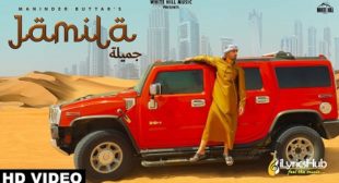 JAMILA LYRICS – MANINDER BUTTAR | New Song Out