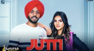 JUTTI LYRICS – SATBIR AUJLA | iLyricsHub