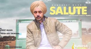 SALUTE LYRICS – MANPREET MANN | iLyricsHub