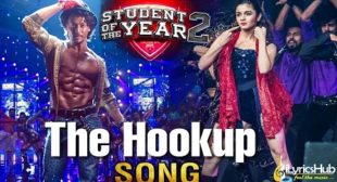 The Hook Up Song – Student Of The Year 2 | Neha Kakkar