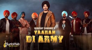 YAARAN DI ARMY LYRICS – VIRASAT SANDHU | iLyricsHub