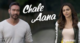 CHALE AANA LYRICS – iLyricsHub