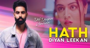 HATH DIYAN LEEKAN LYRICS – PARMISH VERMA | iLyricsHub