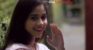 Naino Tale Lyrics – Jannat Zubair & Asees Kaur