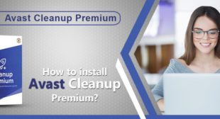 Avast Cleanup Premium – Learn how to install it? | Avast Support