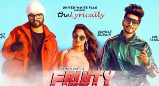 Fruity Lagdi Hai Lyrics – Ramji Gulati | Jannat Zubair & Mr Faisu | theLyrically Lyrics