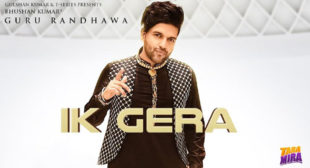 Ik Gera Song Lyrics