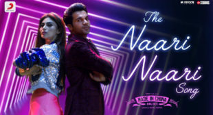 Lyrics of The Naari Naari Song Song