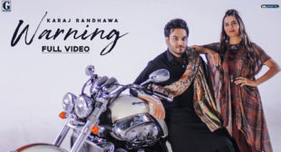 Karaj Randhawa – Warning Lyrics
