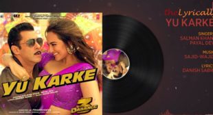 Yu Karke Dabangg 3 Song Lyrics Yu Karke Dabangg 3 Song Lyrics