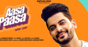 Aasa Paasa Lyrics – Sangram Hanjra