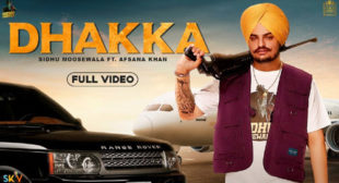 DHAKKA SONG LYRICS – SIDHU MOOSE WALA | Shetty Production