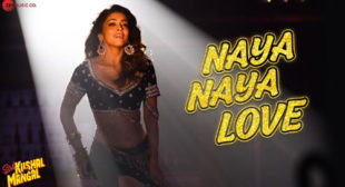 Naya Naya Love Lyrics – Bhoomi Trivedi