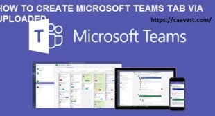 How to Create Microsoft Teams Tab via Uploaded – Avast Activation