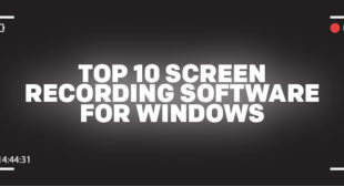 Top 5 Free Screen Recording Apps for Windows 10