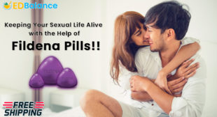 Keeping Your Sexual Life Alive with the Help of Fildena Pills!!