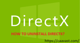 How to uninstall DirectX?