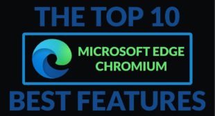 Best Features in Microsoft Edge Chromium