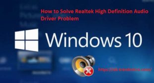 How to Solve Realtek High Definition Audio Driver Problem