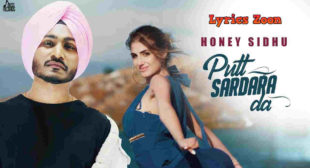 Putt Sardara Da Lyrics by Honey Sidhu ~ LyricsZoon | Best Hindi Lyrics Collection