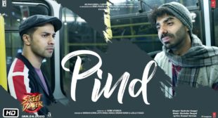 Pind Song Lyrics In Hindi And English – Street Dancer 3D