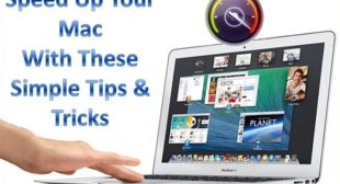 Speed Up Your Mac With These Simple Tips & Tricks