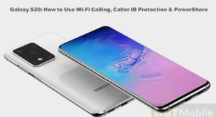 Galaxy S20: How to Use Wi-Fi Calling, Caller ID Protection & PowerShare