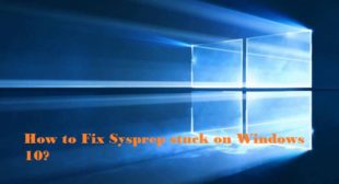 How to Fix Sysprep stuck on Windows 10? – AOI Tech Solutions