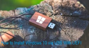 How to Install Windows 10 via USB With UEFI – Webroot Safe