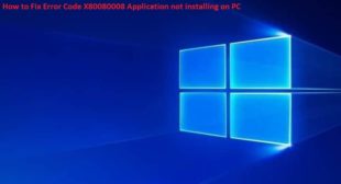 How to Fix Error Code X80080008 Application not installing on PC – Office Setup
