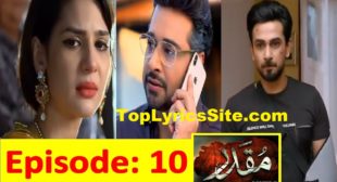 MUQADDAR Drama Review Story so far – 10 episodes –
