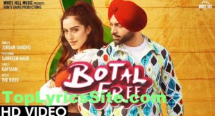 Botal Free Lyrics – Jordan Sandhu – TopLyricsSite.com