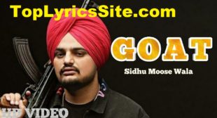 Goat Lyrics – Sidhu Moose Wala – TopLyricsSite.com