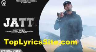 Jatt Lyrics – Garry Sandhu, Sultaan – TopLyricsSite.com