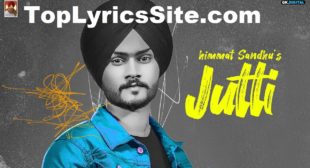 Jutti Lyrics – Himmat Sandhu Music – TopLyricsSite.com