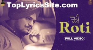 Roti Lyrics – Sidhu Moose Wala – TopLyricsSite.com