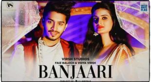Banjaari Lyrics – Faiz baloch | Shahzad Ali – Lyrics Lover
