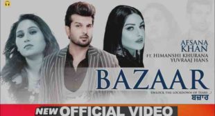 Bazaar Lyrics – Afsana Khan | Lyrics Lover