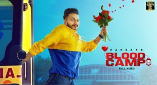 Blood Camp Lyrics by Harsaab is latest Punjabi song with music