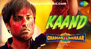 Kaand Lyrics – Chaman Bahaar | Mohan Kannan – TopLyricsSite.com