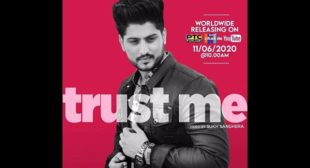 Trust Me Lyrics by Gurnam Bhullar is latest Punjabi song –