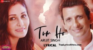 Tum Ho Lyrics – Babloo Bachelor | Arijit Singh – TopLyricsSite.com