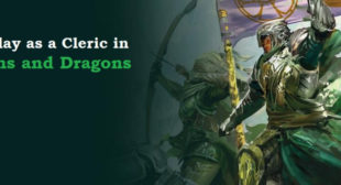 How to Play as a Cleric in Dungeons and Dragons