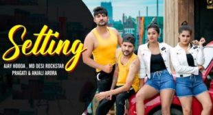 SETTING LYRICS – AJAY HOODA